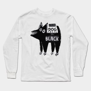 black dog Long Sleeve T-Shirt